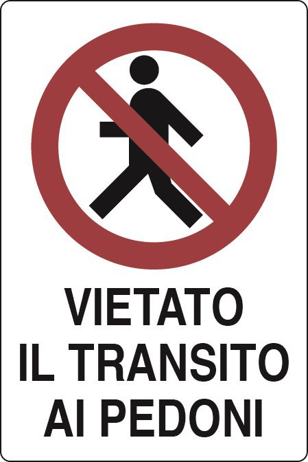 Novap - Pannello - Divieto ai pedoni logo - Diametro 300mm Rigido