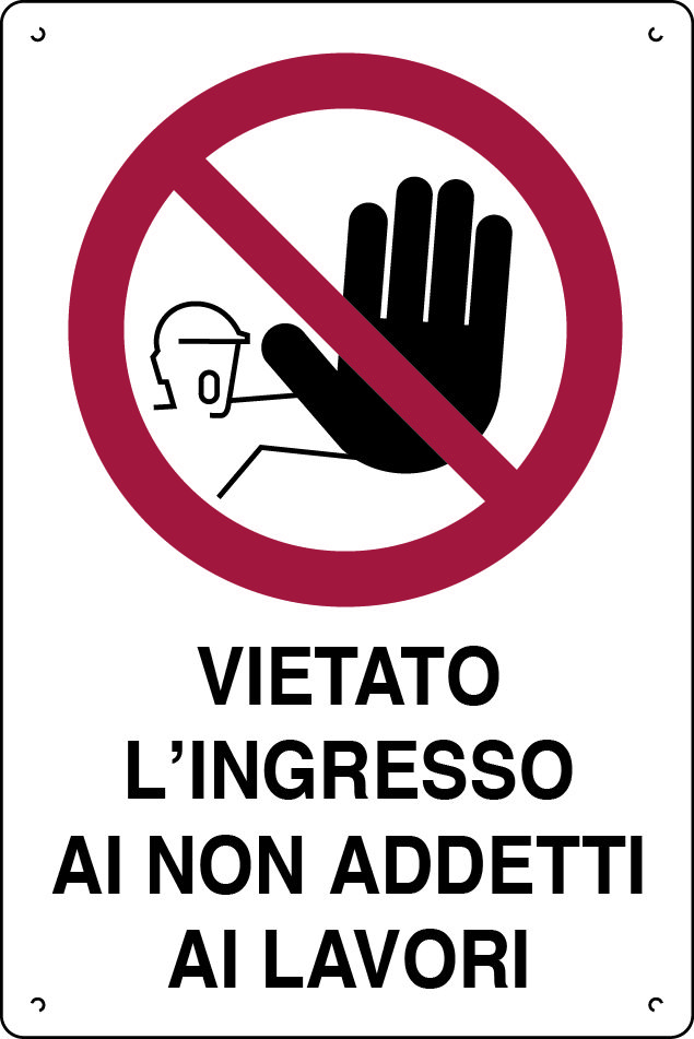 Cartello Vietato L'Accesso Al Cantiere - Segnale Di Sicurezza 30x20 Cm Giallo/Rosso Per Esterno E Interno